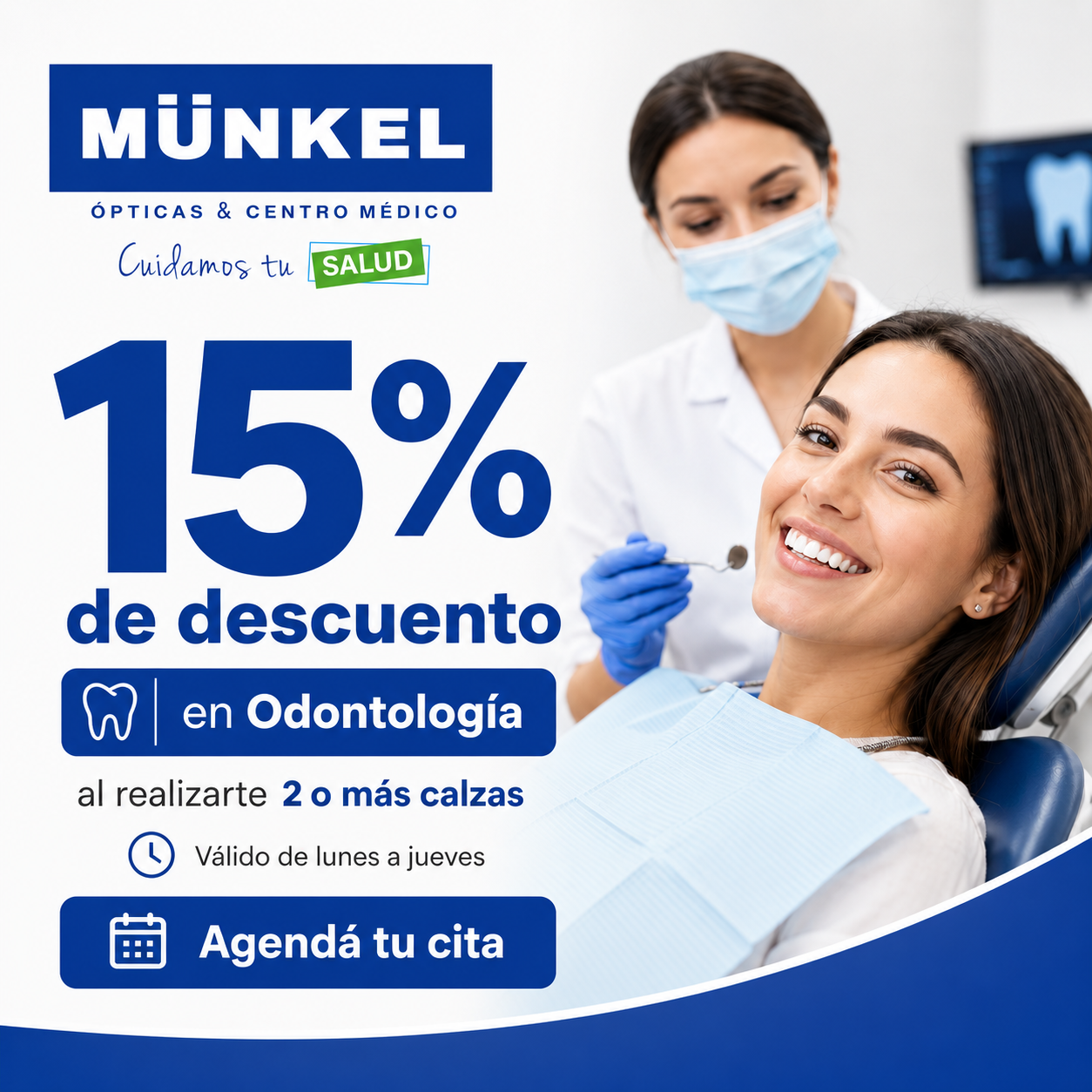 Promoción de 15% de descuento en odontología al realizarse 2 o más calzas en Centro Médico Munkel.